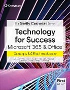 Jennifer Campbell, Campbell Jennifer, Mark Ciampa, Steven Freund, Freund Steven, Lisa Ruffolo... - Technology For Success & The Shelly Cashman SeriesÂ® MicrosoftÂ® 365Â® & OfficeÂ® Introductory, First Edition