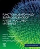 Sathyanarayan Punniyakoti, Niroj Kumar Sahu, G. Swati - Functionalization and Surface Science of Nanostructured Materials