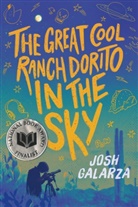 Josh Galarza - Great Cool Ranch Dorito in the Sky