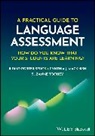 Cynthia J Macknish, Cynthia J. Macknish, Ildiko Porter-Szucs, Ildiko (Eastern Michigan University Porter-Szucs, Suzanne Toohey - Practical Guide to Language Assessment