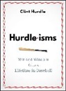 Clint Hurdle, Clint Hurdle - Hurdle-Isms