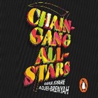 Nana Kwame Adjei-Brenyah, Michael Crouch, Aaron Goodson, Lee Osorio, Shayna Small - Chain-gang All-stars (Audio book)