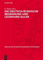 E. Winter - Die deutsch-russische Begegnung und Leonhard Euler