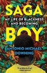 Antonio Michael Downing - Saga Boy
