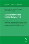 Walter Fellmann, Andrea Kottmann, Rothenberger, Ad Rothenberger, Adrian Rothenberger - Schweizerisches Haftpflichtrecht