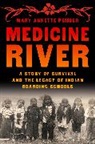 Mary Annette Pember - Medicine River