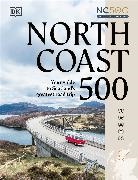 DK Eyewitness, DK Travel, Rachel Laidler - North Coast 500