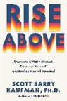 Scott Barry Kaufman, Kaufman Scott Barry - Rise Above