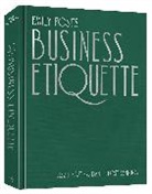 Lizzie Post, Daniel Post Senning - Emily Post's Business Etiquette