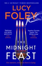 Lucy Foley, Foley Lucy - The Midnight Feast