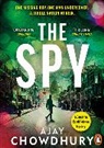Chowdhury Ajay, Layla chowdhury, Mikhail sen - The Spy (Hörbuch)