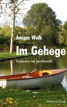 Ansgar Walk - Im Gehege