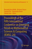 Santanu Das, Santanu Das et al, Krishanu Deyasi, Sharmistha Ghosh, Subrata Jana, Biswadip Basu Mallik - Proceedings of the Fifth International Conference on Emerging Trends in Mathematical Sciences & Computing (IEMSC-24)