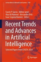 Alaa Ali Hameed et al, Fausto P Garcia, Fausto P. Garcia, Alaa Ali Hameed, Akhtar Jamil, Alessandro Ortis... - Recent Trends and Advances in Artificial Intelligence