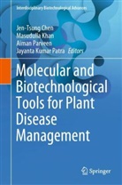 Jen-Tsung Chen, Masudulla Khan, Aiman Parveen, Aiman Parveen et al, Jayanta Kumar Patra - Molecular and Biotechnological Tools for Plant Disease Management