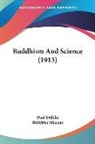 Paul Dahlke - Buddhism And Science (1913)