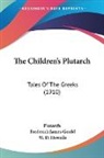 Frederick James Gould, Plutarch - The Children's Plutarch