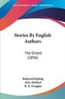 R. K. Douglas, Rudyard Kipling, Miss Mitford - Stories By English Authors