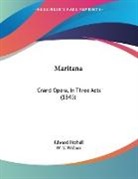 Edward Fitzball - Maritana