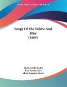 Charles Mills Gayley, Fred Newton Scott - Songs Of The Yellow And Blue (1889)