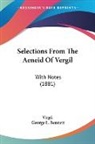 George L. Bennett, Virgil - Selections From The Aeneid Of Vergil