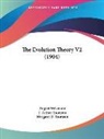 August Weismann - The Evolution Theory V2 (1904)