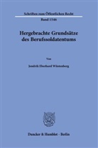Jendrik Eberhard Wüstenberg - Hergebrachte Grundsätze des Berufssoldatentums