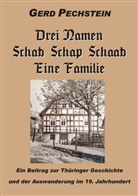 Gerd Pechstein - Drei Namen Schab-Schaab-Schap Eine Familie