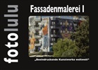 Sr fotolulu, Sr. Fotolulu - Fassadenmalerei I