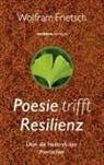 Wolfram Frietsch - Poesie trifft Resilienz