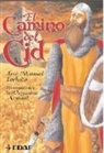 José Manuel Lechado García - El camino del Cid