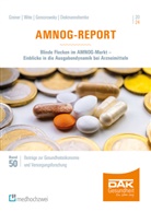Jana Diekmannshemke, Danie Gensorowsky, Daniel Gensorowsky, Wolfgang Greiner, Julian Witte, Andreas Storm - AMNOG-Report 2024