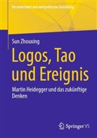 Sun Zhouxing - Logos, Tao und Ereignis