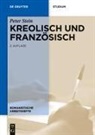 Peter Stein - Kreolisch und Französisch