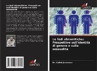 Caleb Jacobson, Dr. Caleb Jacobson - Le fedi abramitiche: Prospettive sull'identità di genere e sulla sessualità