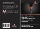 Luis Bernal-Fortich, Elizabeth Pérez-Hernández - Sinoviale, ruolo e gestione nell'osteoartrite non infiammatoria del ginocchio