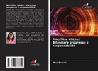 Mina Kumari - Macchine etiche: Bilanciare progresso e responsabilità
