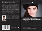 Gra¿yna Huszcza-Cio¿kowska, Barbara Pliszka - Contenido y actividad antirradical de polifenoles en chokeberry