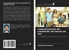 Mohammad Hussain - Comportamiento del consumidor de marcas de lujo