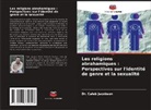 Caleb Jacobson, Dr. Caleb Jacobson - Les religions abrahamiques : Perspectives sur l'identité de genre et la sexualité