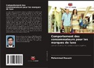 Mohammad Hussain - Comportement des consommateurs pour les marques de luxe