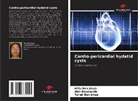Hèla Ben Jmaà, Tarak Ben Jmaà, Abir Bouassida - Cardio-pericardial hydatid cysts
