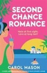 Carol Mason - Second Chance Romance