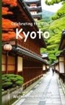 Walter the Educator - Celebrating the City of Kyoto