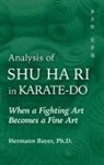 Hermann Bayer - Analysis of Shu Ha Ri in Karate-Do