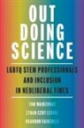 Brandon M Fairchild, Brandon M. Fairchild, Ethan Czuy Levine, Tom Waidzunas, Tom Levine Waidzunas, Tom/ Levine Waidzunas - Out Doing Science