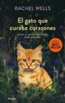Rachel Wells - Gato Que Curaba Corazones, El