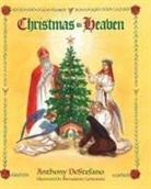 Anthony Destefano, Bernadette Carstensen - Christmas in Heaven