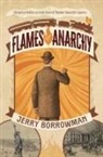 Jerry Borrowman - Flames of Anarchy