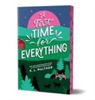 K L Walther, K. L. Walther - A First Time for Everything
